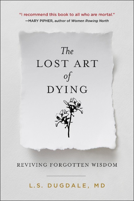 The Lost Art of Dying - L. S. Dugdale