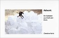 Cover-Bild zum Titel 'Advent.' von 'Christine Korte'