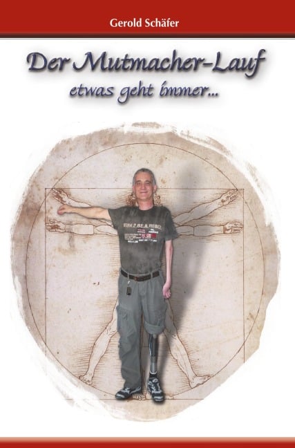 Der Mutmacher-Lauf - Gerold Schäfer