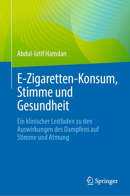 E¿Zigaretten-Konsum, Stimme und Gesundheit - Abdul-Latif Hamdan