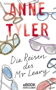 Cover-Bild zum Titel 'Die Reisen des Mr Leary' von 'Anne Tyler'