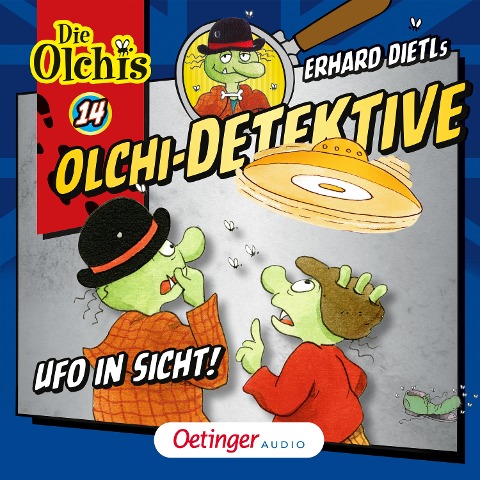 Olchi-Detektive 14. Ufo in Sicht! - Erhard Dietl, Barbara Iland-Olschewski, Markus Langer