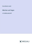 Cover-Bild zum Titel 'Märchen und Sagen' von 'Ernst Moritz Arndt'