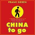 Cover-Bild zum Titel 'China to go' von 'Frank Sieren'