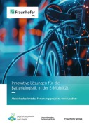 Cover-Bild zum Titel 'Batterielogistik in der E-Mobilität' von 'Max Plotnikov, Leon Siebel-Achenbach, Leonard Kropkowski, Wolfgang Schade, Christoph Schrade'