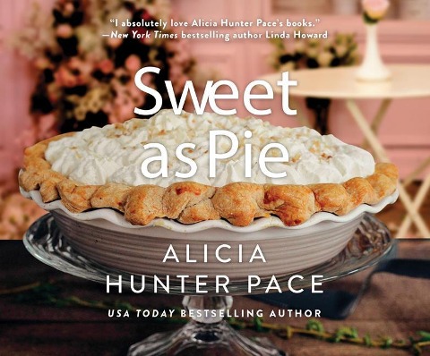 Sweet as Pie - 