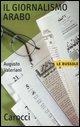 Cover-Bild zum Titel 'Il giornalismo arabo' von 'Augusto Valeriani'