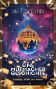 Cover-Bild zum Titel 'Eine Mutmachergeschichte' von 'Romy van Mader, B. Bardt'