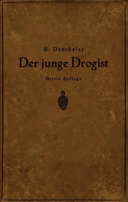 Der junge Drogist - Emil Drechsler