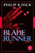 Cover-Bild zum Titel 'Blade Runner' von 'Philip K. Dick'