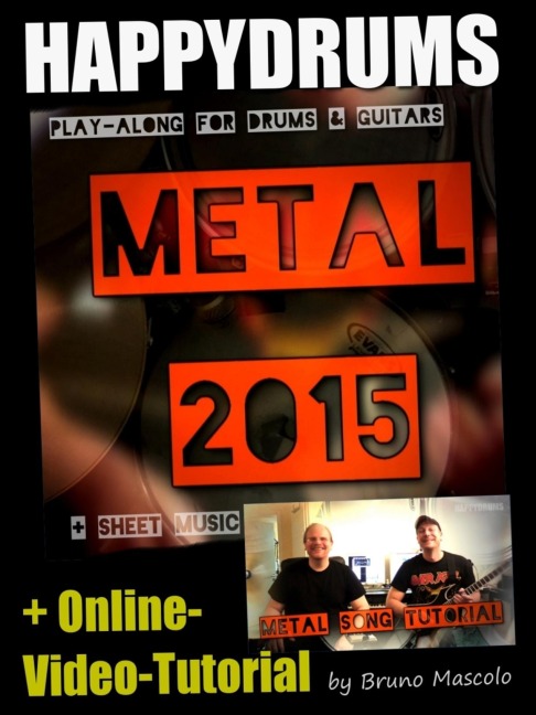 Happydrums Play-Along Song "Metal 2015" - Bruno Mascolo