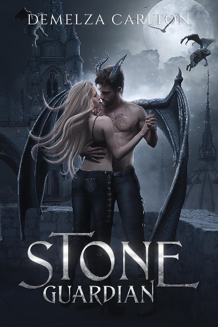 Stone Guardian: A Paranormal Protector Tale (Heart of Steel, #1) - Demelza Carlton