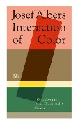 Josef Albers. Interaction of Color - 