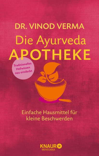 Die Ayurveda-Apotheke - Vinod Verma