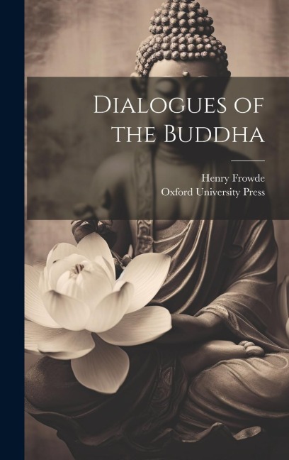 Dialogues of the Buddha - 