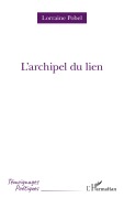 Cover-Bild zum Titel 'L'archipel du lien' von 'Lorraine Pobel'