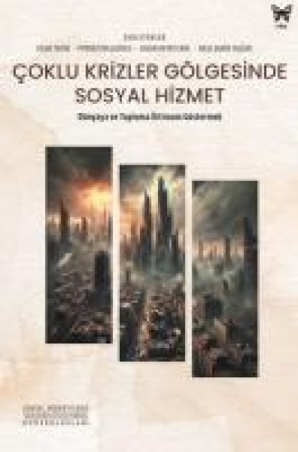 Coklu Krizler Gölgesinde Sosyal Hizmet - Ugur Tekin