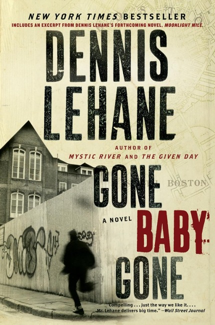 Gone, Baby, Gone - Dennis Lehane