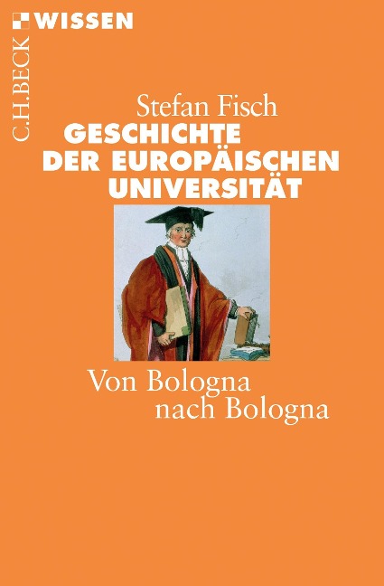 Geschichte der europäischen Universität - Stefan Fisch