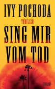Cover-Bild zum Titel 'Sing mir vom Tod' von 'Ivy Pochoda'