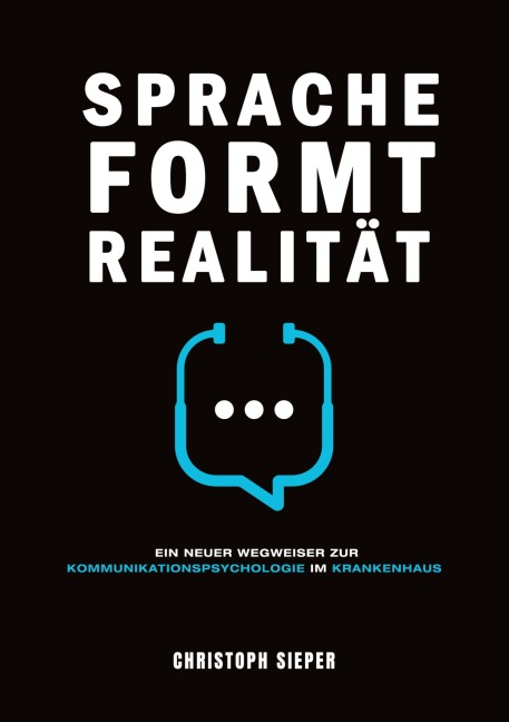 Sprache formt Realität - Christoph Sieper