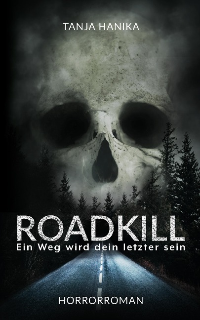 Roadkill - Tanja Hanika