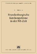 Cover-Bild zum Titel 'Brandenburgische Kirchenpatrone in der NS-Zeit' von 'Lilian Hohrmann'