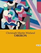 Cover-Bild zum Titel 'OBERON' von 'Christoph Martin Wieland'