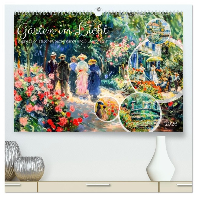 Gärten im Licht - Impressionistische Spaziergänge mit Blütenpracht (hochwertiger Premium Wandkalender 2026 DIN A2 quer), Kunstdruck in Hochglanz - Anja Frost