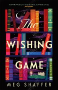 Cover-Bild zum Titel 'The Wishing Game' von 'Meg Shaffer'