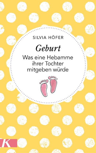 Geburt - Silvia Höfer