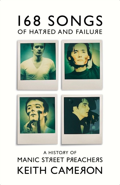 168 Songs of Hatred and Failure - Keith Cameron