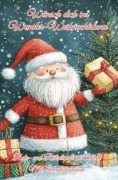 Cover-Bild zum Titel 'Wünsch dich ins Wunder-Weihnachtsland ... Rate- und Rätselspaß im Advent - Mit Adventstagebuch' von 'Nanja Holland'