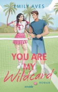 Cover-Bild zum Titel 'You Are My Wildcard' von 'Emily Aves'