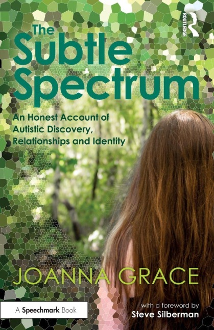 The Subtle Spectrum - Joanna Grace