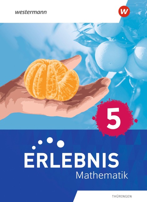 Erlebnis Mathematik. Schulbuch 5. Für Thüringen - 