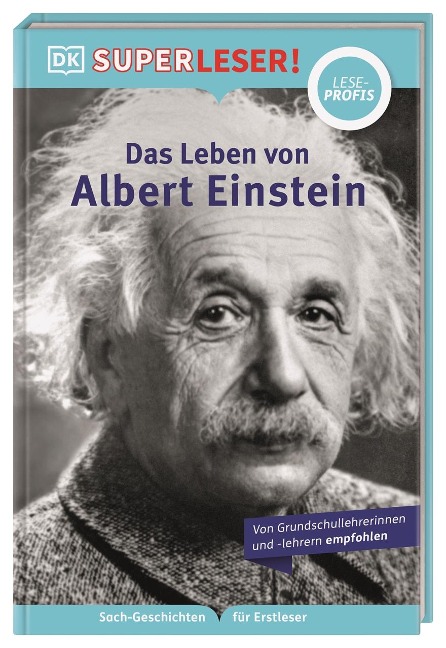 SUPERLESER! Das Leben von Albert Einstein - Wil Mara