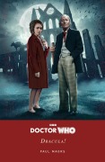 Cover-Bild zum Titel 'Doctor Who: Dracula!' von 'Paul Magrs'