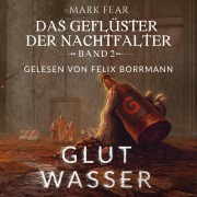 Cover-Bild zum Titel 'Glutwasser' von 'Mark Fear'
