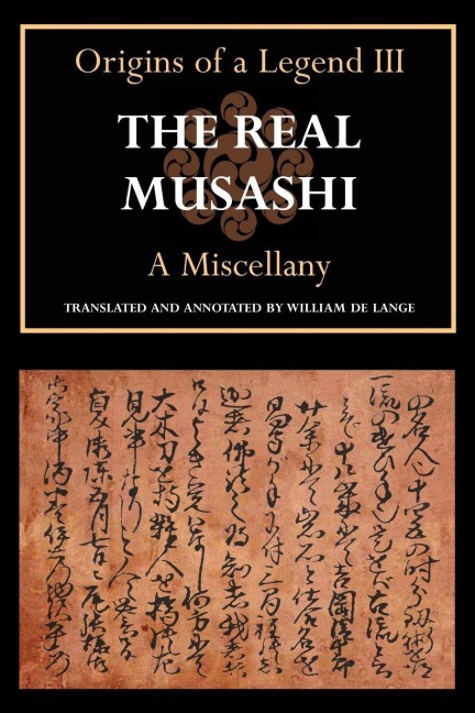 The Real Musashi - William De Lange