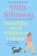 Cover-Bild zum Titel 'Sunshine Over Wildflower Cottage' von 'Milly Johnson'