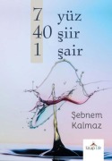 Cover-Bild zum Titel '7 Yüz 40 Siir 1 Sair' von 'Sebnem Kalmaz'