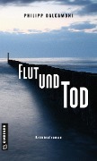 Cover-Bild zum Titel 'Flut und Tod' von 'Philipp Dalgamoni'