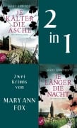 Cover-Bild zum Titel 'Je kälter die Asche & Je länger die Nacht' von 'Mary Ann Fox'