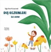 Cover-Bild zum Titel 'Düs Gezginleri - Ilk Adim' von 'Tugce Seren Karasürmeli'