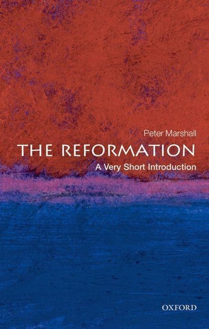 The Reformation - Peter Marshall