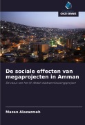 Cover-Bild zum Titel 'De sociale effecten van megaprojecten in Amman' von 'Mazen Alazazmeh'