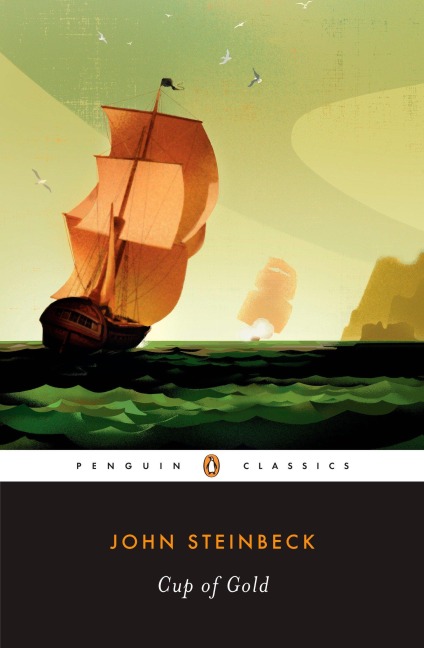 Cup of Gold - John Steinbeck