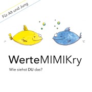 Cover-Bild zum Titel 'WerteMIMIKry' von 'Heike Weiß'