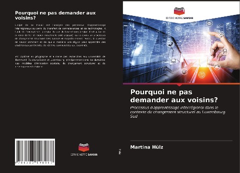 Pourquoi ne pas demander aux voisins? - Martina Hülz